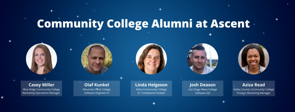 5 Ascent Employees Share Their Community College Journey