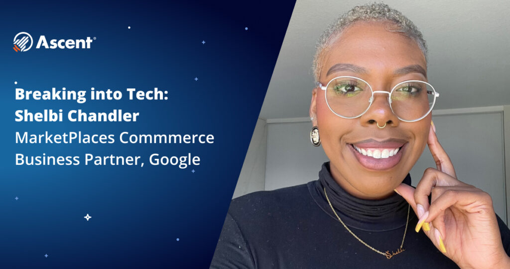 Breaking into Tech: Shelbi Chandler | MarketPlaces Commerce Business Partner, Google