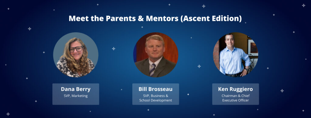 Dana Berry, Bill Brosseau, and Ken Ruggiero of Ascent